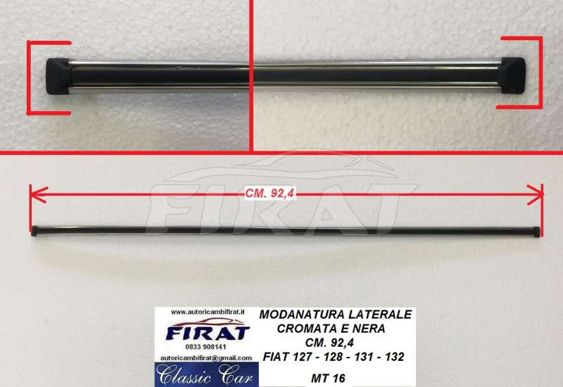 MODANATURA LATERALE FIAT 127-128-131-132 CM.92,4 (MT16)